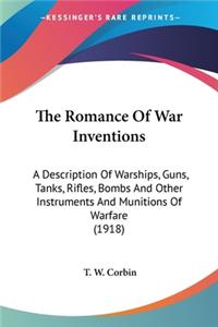 The Romance Of War Inventions