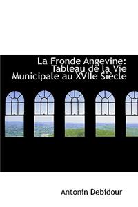 La Fronde Angevine