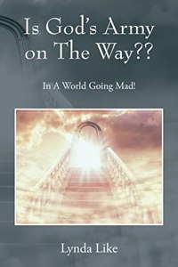 Is God's Army on The Way
