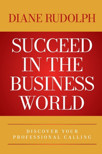 Succeed in the Business World