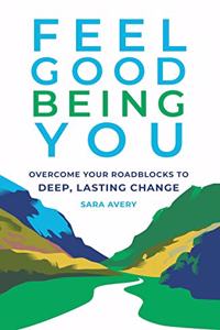 Feel Good Being You