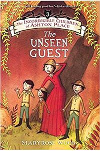 The Unseen Guest (Incorrigible Children of Ashton Place)
