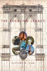 The Roebling Legacy