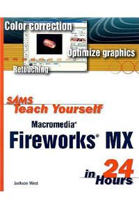 Sams Teach Yourself Macromedia Fireworks X in 24 Hours