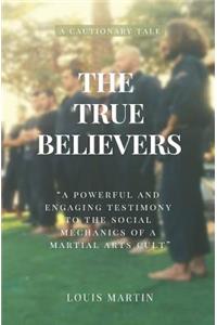 True Believers