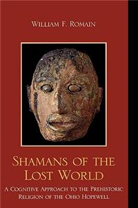 Shamans of the Lost World