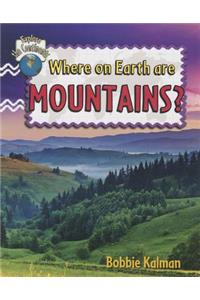 Where On Earth Are Mountains