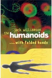 Humanoids and with Folded Hands