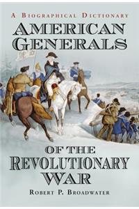 American Generals of the Revolutionary War