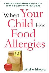 When Your Child Has Food Allergies