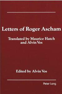 Letters of Roger Ascham