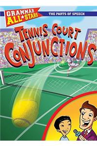 Tennis Court Conjunctions