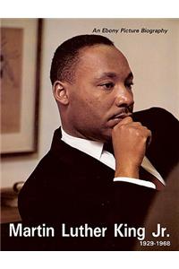 Martin Luther King Jr. 1929-1968