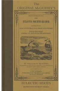 McGuffey's Eclectic Fourth Reader