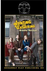 Hunting And Gathering