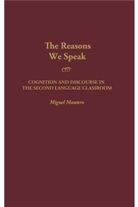 Reasons We Speak