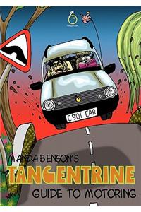 Tangentrine Guide to Motoring