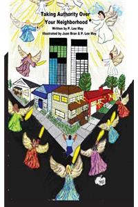 Taking Authority Over Your Neighborhood