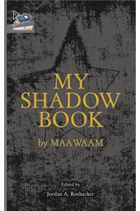 My Shadow Book