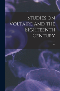 Studies on Voltaire and the Eighteenth Century; 64