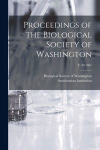 Proceedings of the Biological Society of Washington; v. 80 1967