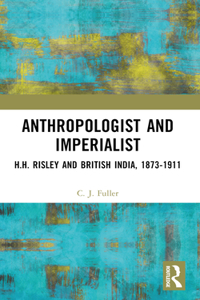 Anthropologist and Imperialist
