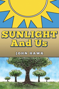 Sunlight and Us