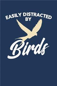 Easily Distracted by Birds