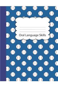 Oral Language Skills