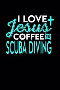 I Love Jesus Coffee and Scuba Diving