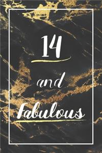 14 And Fabulous