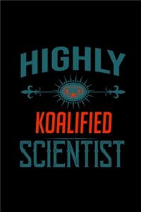 Highly koalified scientist