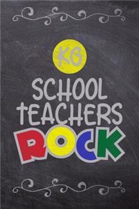 KG School Teachers Rock