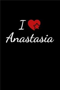 I love Anastasia