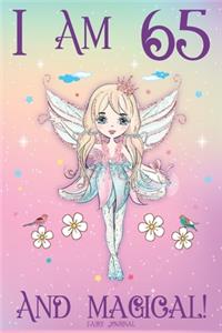 Fairy Journal I am 65 and Magical