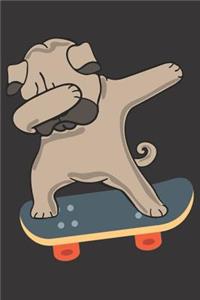 Dabbing Pug Dog Skateboarding Notebook Journal