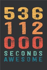 536 112 000 Seconds Awesome