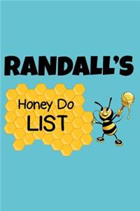 Randall's Honey Do List