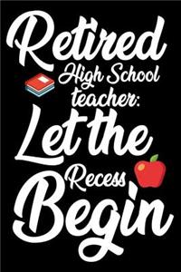 Retired High School Teacher