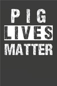 Pig Lives Matter
