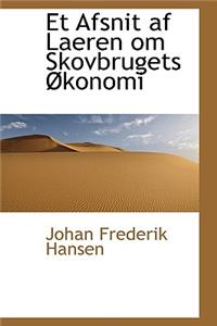 Et Afsnit AF Laeren Om Skovbrugets Konomi