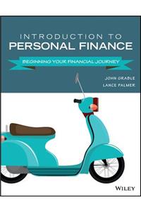 Introduction to Personal Finance: Beginning Your Financial Journey