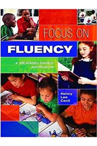 Focus on Fluency