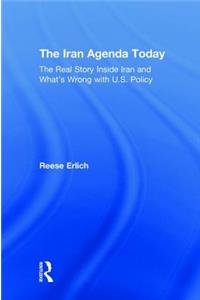 The Iran Agenda Today