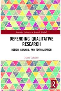 Defending Qualitative Research