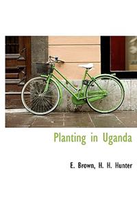 Planting in Uganda