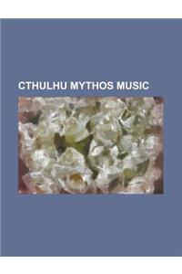 Cthulhu Mythos Music