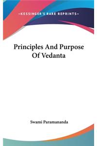 Principles and Purpose of Vedanta