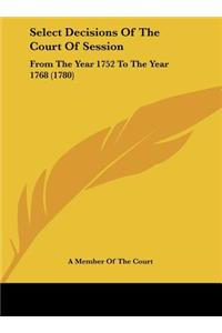 Select Decisions of the Court of Session