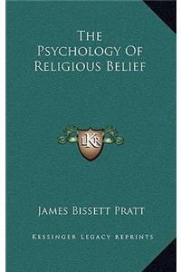 The Psychology of Religious Belief